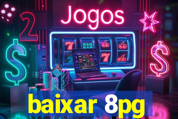 baixar 8pg